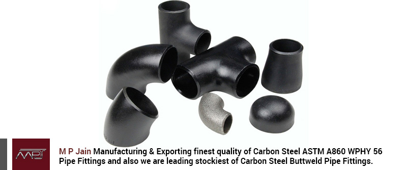Carbon Steel ASTM A860 WPHY 56 Pipe Fittings