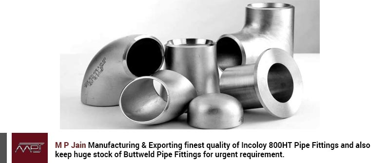 Incoloy 800HT Pipe Fittings