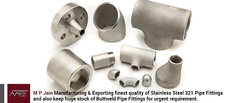 Stainless Steel 321 Pipe Fittings